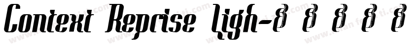 Context Reprise Ligh字体转换